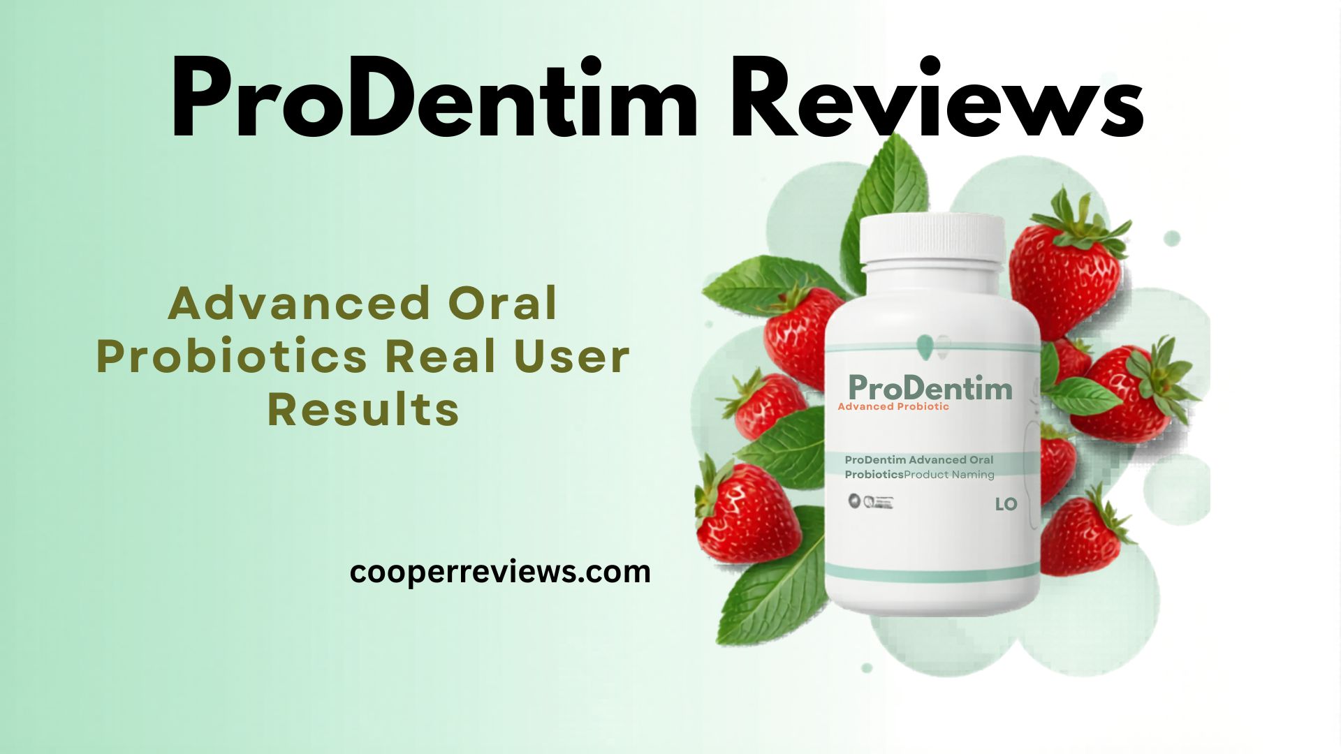ProDentim Reviews
